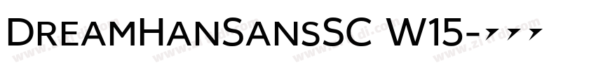 DreamHanSansSC W15字体转换